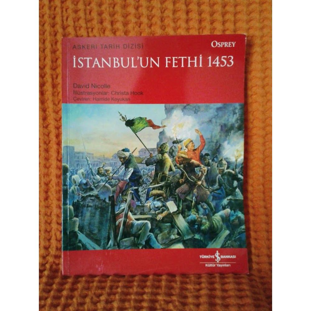 İSTANBUL UN FETHİ 1453 - CONSTANTINOPLE 1453 - Hepsiantika.com